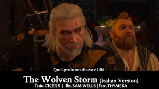 【The Witcher】The Wolven Storm  Priscillas song Italian Version [upl. by Schonthal]