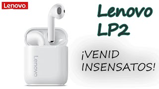 Auriculares TWS Lenovo LP2 ¡VENID INSENSATOS [upl. by Niamart]