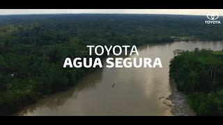 Proyecto Toyota Agua Segura [upl. by Dodds644]