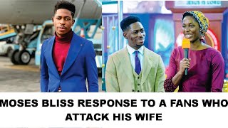 Moses Bliss Speaks Out Against Fans Attacking His Wife [upl. by Premer]