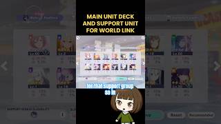 Explaining support units for World Link projectsekai projectsekaicolorfulstage colorfulstage [upl. by Nerin]