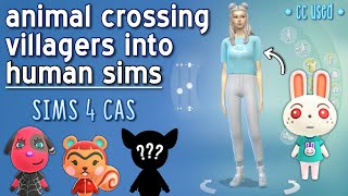 Turning Animal Crossing Villagers into SIMS  Sims 4 CAS [upl. by Novehc187]