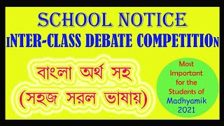 SCHOOL NOTICE ON INTER CLASS DEBATE COMPETITION  NOTICE WRITING  EASY LANGUAGE  WBBSE [upl. by Sahpec949]