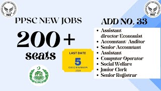 Ppsc Add 33 200 jobs in ppsc16 Assistant Director jobs 44 social welfare jobs Junior clerk jobs [upl. by Noraf]