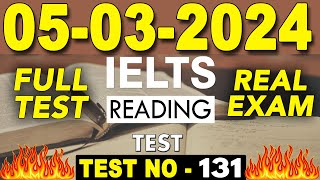 IELTS Reading Test 2024 with Answers  05032024  TEST NO  131 [upl. by Northington]