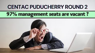 So many seats are vacant for CENTAC Puducherry Round 2 [upl. by Arec]