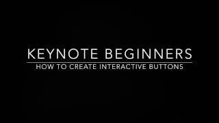 Keynote for Beginners How to Make Interactive Buttons [upl. by Rehtae847]