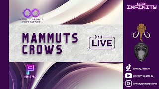 MAMMUTS VS CROWS  LEGA INFINITY  SERIE PRO  ROUND 5 [upl. by Abroms]