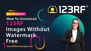 Download HD 123RF Images without watermark for free [upl. by Ahtenak]