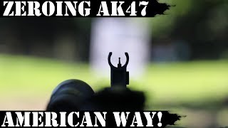 NEW VIDEO  Zeroing AK47 The American Way [upl. by Scherman261]