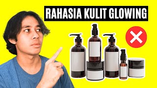 5 Tips Agar Kulit Wajah Glowing [upl. by Paynter619]