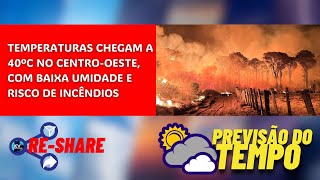 🔴 PREVISÃO DO TEMPO PARA HOJE 19 DE SETEMBRO DE 2024 [upl. by Aridan]