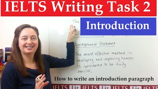 IELTS Writing Task 2 How to write an introduction [upl. by Kyla]