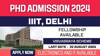 New PhD Admission 2024  Indraprastha Institute of Information Technology  IIIT Delhi  Apply Now [upl. by Hilliary]