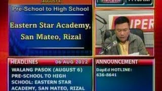 DB Mga eskwelahan na walang pasok ngayong araw Aug 6 2012 [upl. by Earezed]