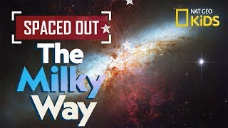 The Milky Way  Spaced Out [upl. by Dunlavy975]