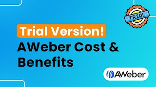 AWeber Trial Version Cost And Benefits [upl. by Laughlin]