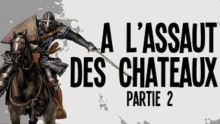 Les 3 attaques de châteaux Partie 2  Nota Bene 5 [upl. by Livy642]