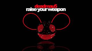 deadmau5  Raise Your Weapon feat Greta Svabo Bech [upl. by Nosirrag]