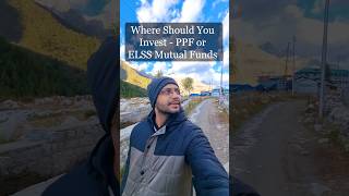 Where Should You Invest  PPF or ELSS Mutual Funds [upl. by Annadal611]