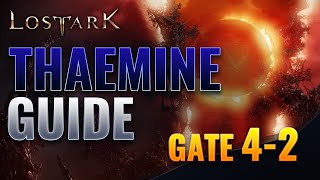 THAEMINE Legion Raid  G42 Detailed Guide [upl. by Janey]