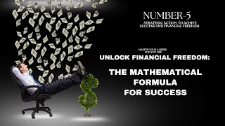 Unlock Your Financial Freedom Using the Proven Mathematical Formula for Wealth and Success 🏆 [upl. by Salokin343]