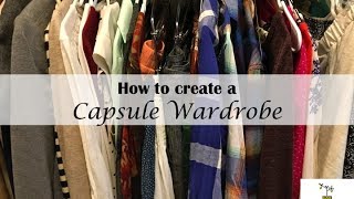 How and why to create your own capsule wardrobe [upl. by Oirad385]