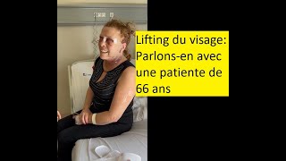 Lifting cervico facial  parlonsen avec une patiente de 66 ans  ChirurgieDirect Tunisie [upl. by Jacquelin]