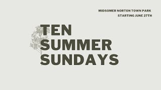 Ten Summer Sundays  Welton Baptist Church  June  August 2021 [upl. by Rangel]