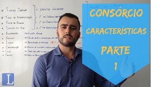 CONSÓRCIO 3  Características Parte 1 [upl. by Nalyk486]