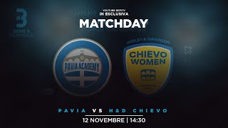 PAVIA  HampD CHIEVO  7a GIORNATA SERIE B FEMMINILE [upl. by Geer432]