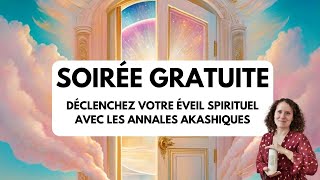 ⭐️ DÉCLENCHEZ VOTRE ÉVEIL SPIRITUEL AVEC LES ANNALES AKASHIQUES ⭐️ [upl. by Faubert]