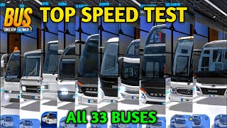 🚚All New 33 Buses Speed Test  Bus Simulator  Ultimate by Zuuks Games 🏕  Bus Gameplay [upl. by Kathrine]