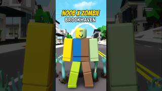 Combine NOOB X ZOMBIE Di Brookhaven shorts [upl. by Illona]