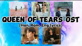 PLAYLIST QUEEN OF TEARS OST with Hangul Rom English Lyrics  KDRAMA 2024 [upl. by Ashil]