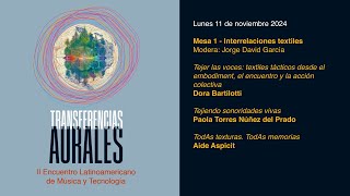 11 noviembre Mesa 1  Interrelaciones textiles [upl. by Xyno]