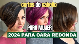 CORTES de CABELLO para cara REDONDA MEJORES cortes de CABELLO para MUJER 2024 [upl. by Tremain]