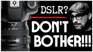 Should You Buy a DSLR In 2024 DSLR vs Mirrorless [upl. by Freddi]