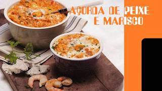 AÇORDA DE PEIXE E MARISCO  RECEITAS [upl. by Porter]