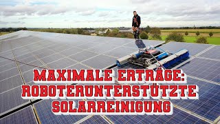 Effektive Reinigung stark verschmutzter Solaranlagen mit modernster Technik [upl. by Pam]