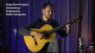 Tango from Paraguay Anonymous performed by Vasilis Costopoulos [upl. by Cybil]