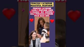 Princess Catherines lovely response to a disable boykatemiddleton uk royalfamily [upl. by Gurevich]