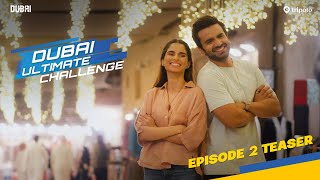 Episode 2 Teaser Dubai Ultimate Challenge  Ft Aisha Ahmed Ayush Mehra  Tripoto [upl. by Selestina]