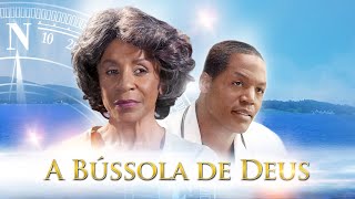 A Bússola de Deus  Filme cristão em português  Karen Abercrombie  TC Stallings [upl. by Lacram]