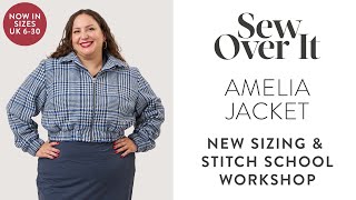 Sew Over It  Amelia Jacket Sewing Pattern  New Sizing amp Stitch School Workshop [upl. by Peppard]