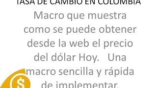 Tips de Excel Tasa de Cambio Dolar y peso colombiano en Excel Macro sencilla [upl. by Edwards18]