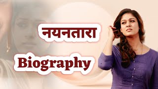 Biography  Nayantara Life Story [upl. by Bowlds]