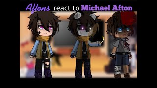 💜Aftons React to Michael 💜  Glamike  ⚠️TW⚠️ [upl. by Uoliram]