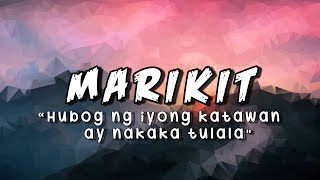 Hubog ng iyong katawan ay nakakatulala  Marikit Tiktok Song  Lyrics Video [upl. by Weissmann996]