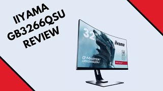 IIYAMA GB3266QSU 32quot GAMING MONITOR REVIEW [upl. by Nhguavad]